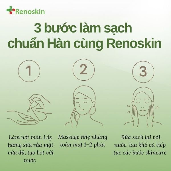 các bước sử dụng sữa rửa mặt renoskin dưỡng ẩm và giúp da thông thoáng
