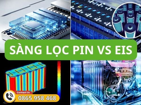 Về sàng lọc PIN và EIS: Tối ưu quy trình đánh giá chất lượng