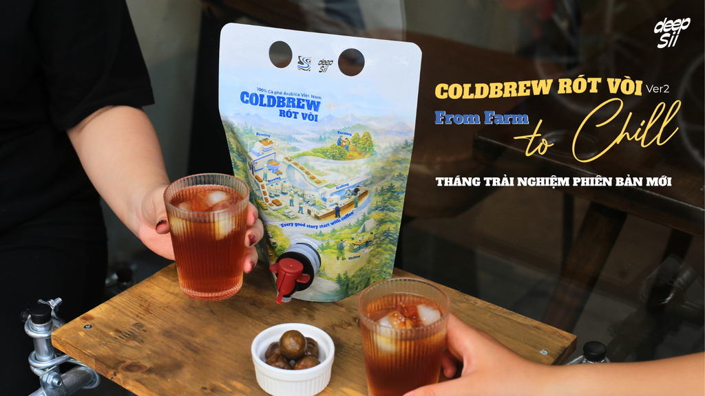 COLDBREW RÓT VÒI VER.2 – FROM FARM TO CHILL