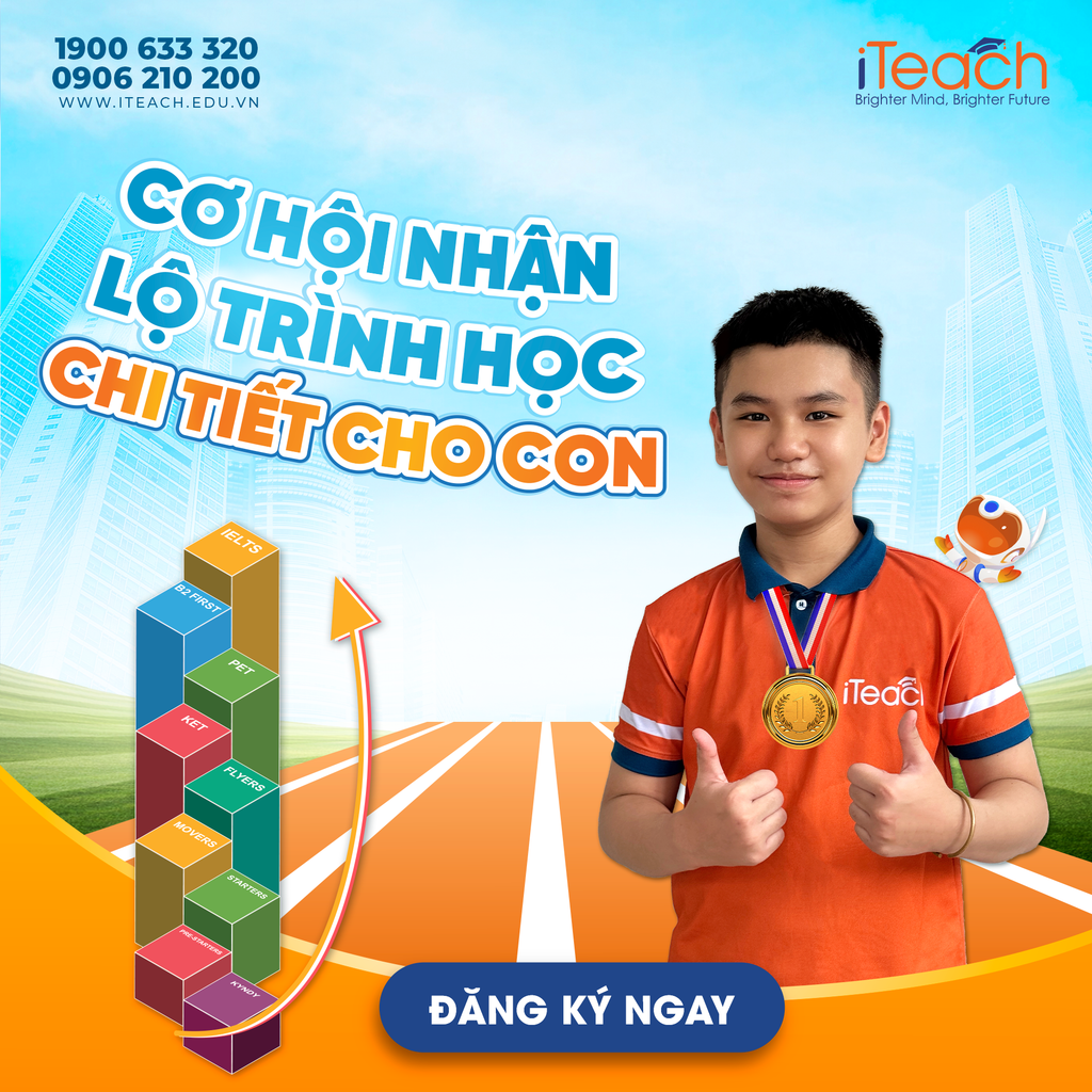Cơ hội nhận lộ trình học tiếng Anh chi tiết cho con cùng iTeach English