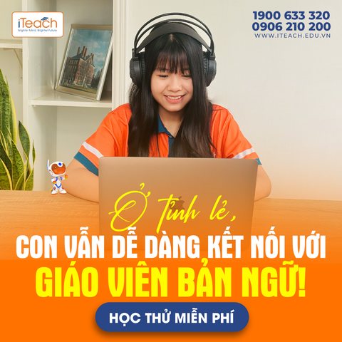 Dù ở tỉnh lẻ, con vẫn dễ dàng kết nối với giáo viên bản ngữ