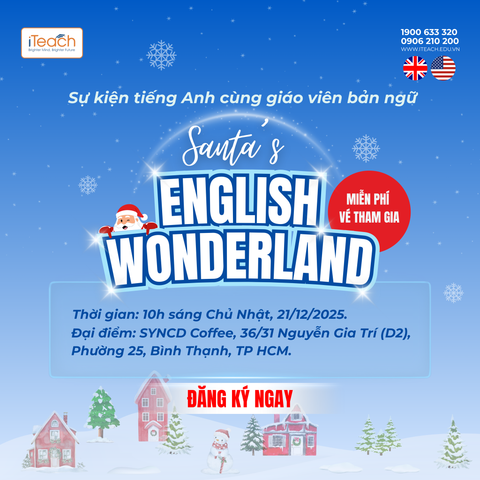 Khám phá tiếng Anh cùng “Santa” mùa Giáng sinh tại iTeach