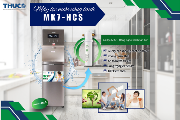 MÁY LỌC NƯỚC NÓNG LẠNH MK7 HCS - Nâng Tầm Chuẩn Mực Sống Hiện Đại
