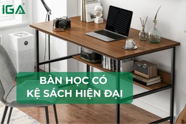 Bàn học có kệ sách – Thiết kế hiện đại, tiện ích tối đa