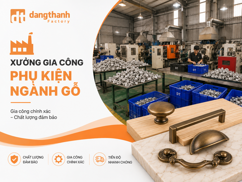 Xưởng cung cấp phụ kiện ngành gỗ số lượng lớn tại Bình Dương và TP HCM