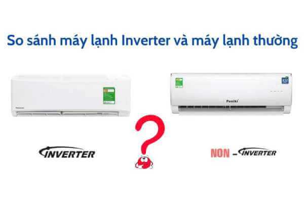 So sánh điều hòa Inverter và máy cơ: Nên mua loại nào tốt hơn?