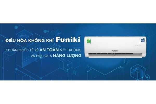 Điều hòa Funiki Lựa chọn đáng cân nhắc trong phân khúc điều hòa phổ thông