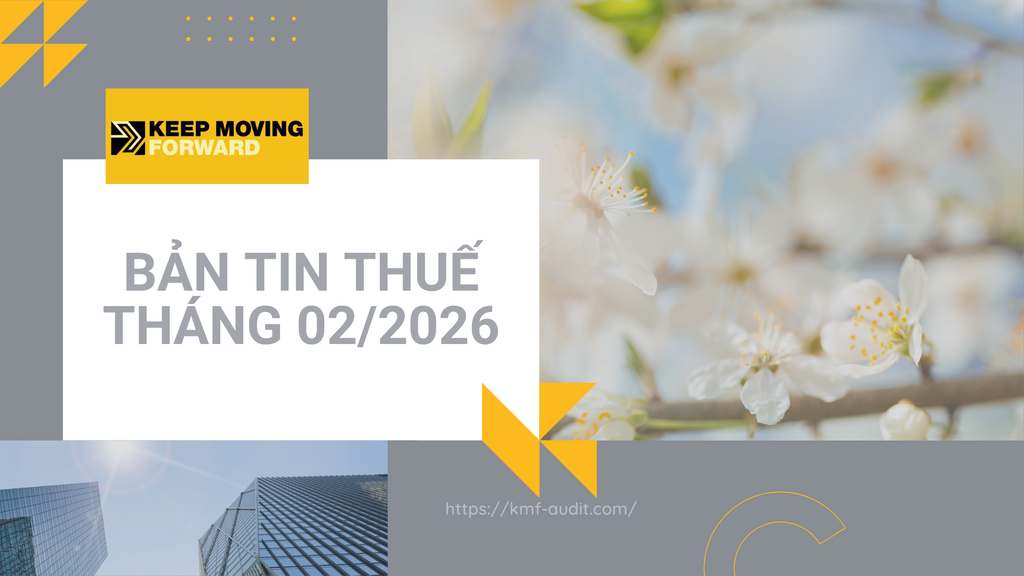 BẢN TIN THUẾ THÁNG 02/2026