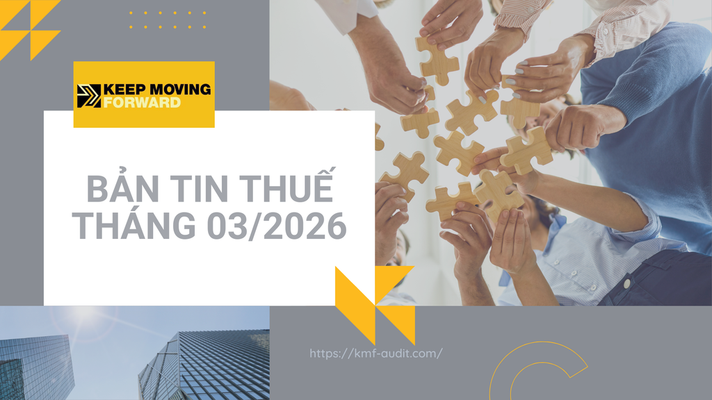 BẢN TIN THUẾ THÁNG 03/2026