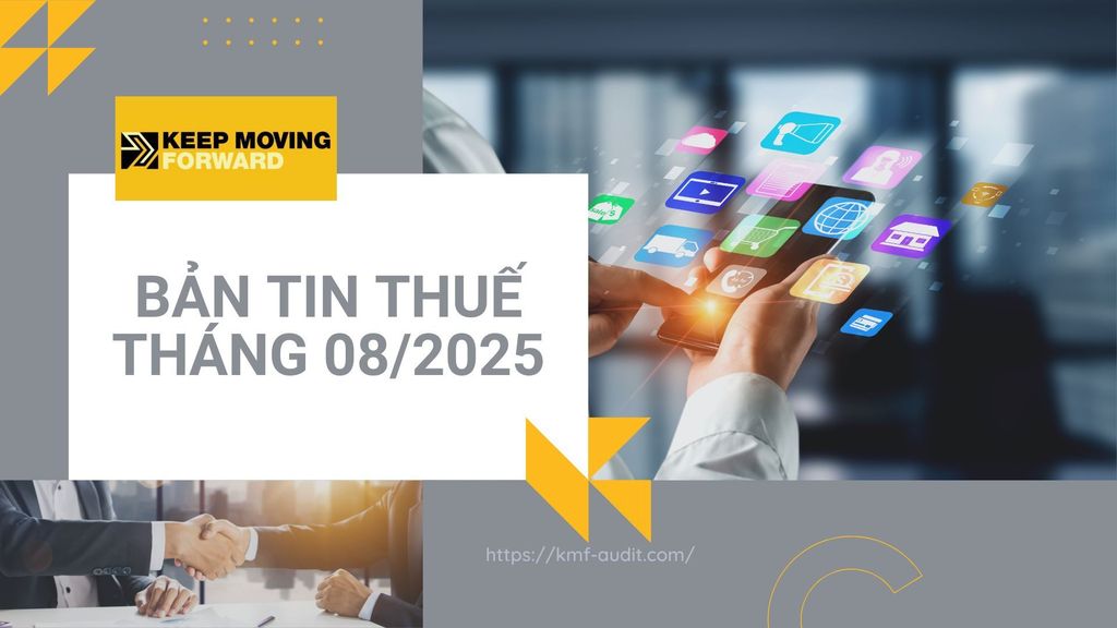 BẢN TIN THUẾ THÁNG 08/2025