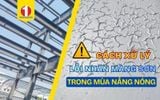 [Sổ Tay Thi Công] Bí Quyết Khắc Phục Lỗi Nhăn/Rộp Màng Sơn Mùa Nắng Nóng