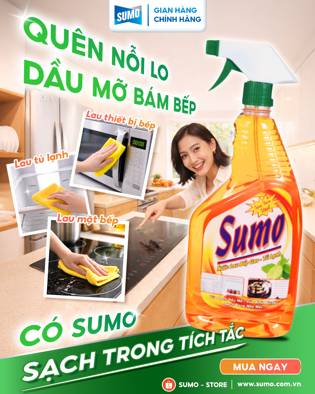 QUÊN NỖI LO DẦU MỠ BÁM BẾP  CÓ SUMO, SẠCH TRONG TÍCH TẮC