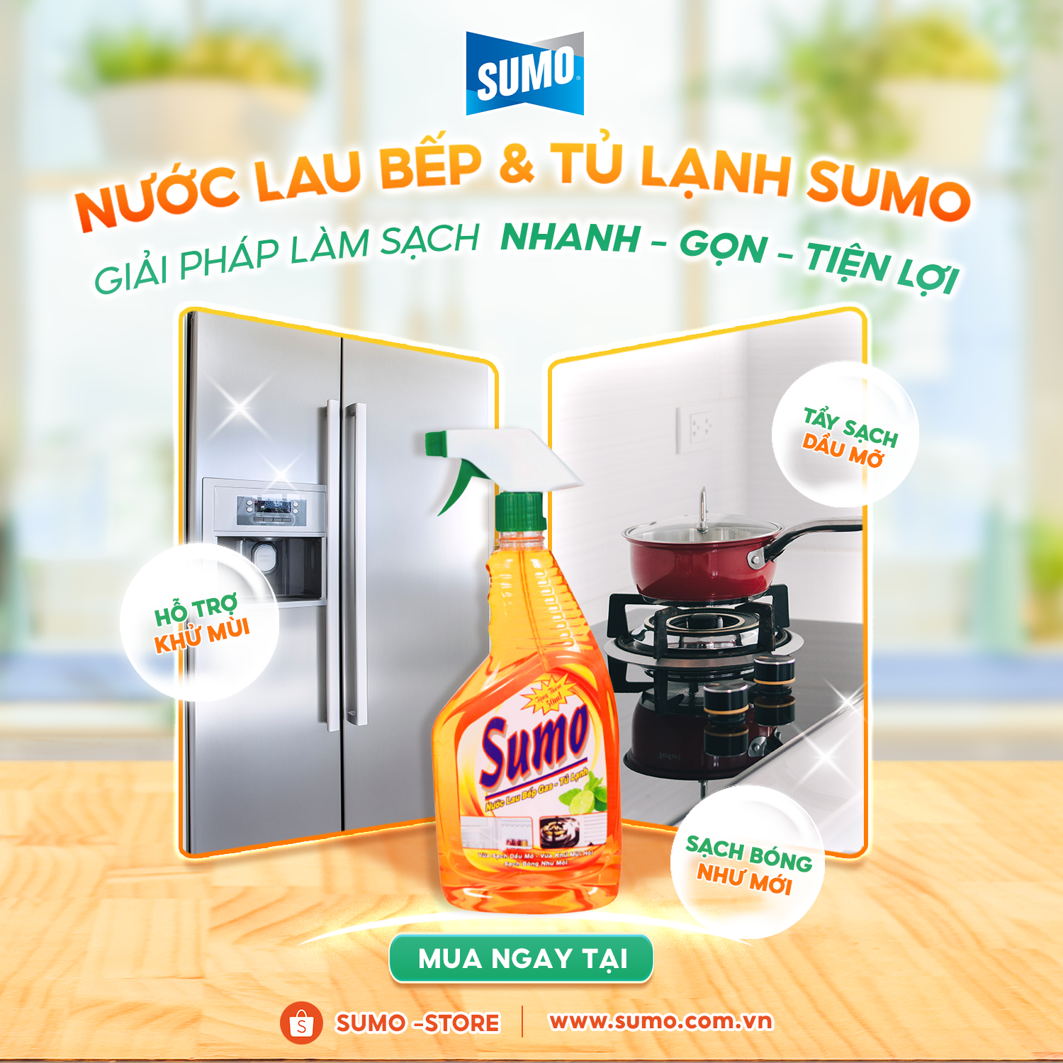 NƯỚC LAU BẾP & TỦ LẠNH SUMO  Giải Pháp Làm Sạch Bếp & Tủ Lạnh Nhanh Gọn - Tiện lợi