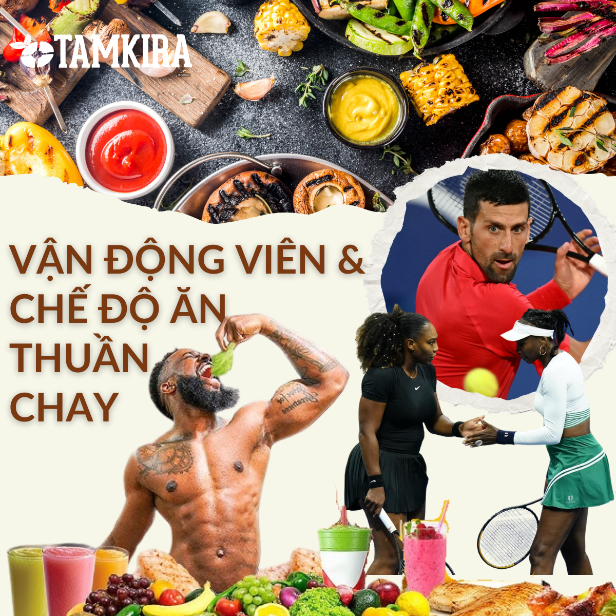 Khám phá chế độ ăn thuần chay giúp các ngôi sao thể thao chinh phục đỉnh cao