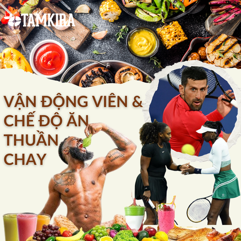Khám phá chế độ ăn thuần chay giúp các ngôi sao thể thao chinh phục đỉnh cao