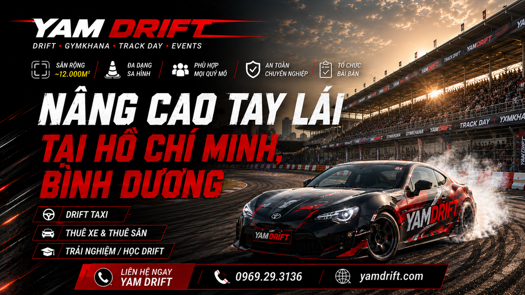 NÂNG CAO TAY LÁI TẠI TPHCM VÀ BÌNH DƯƠNG
