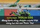 Kawasaki Ninja 500 Xuyên Việt với cung Tây Bắc thì có khả thi không?