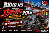 Bùng nổ giải đua Drag 201m năm 2026 tại Trường Đua Đại Nam