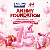 ANHMY FOUNDATION ĐỒNG HÀNH SỰ KIỆN SINH NHẬT SAKUKO 15 TUỔI