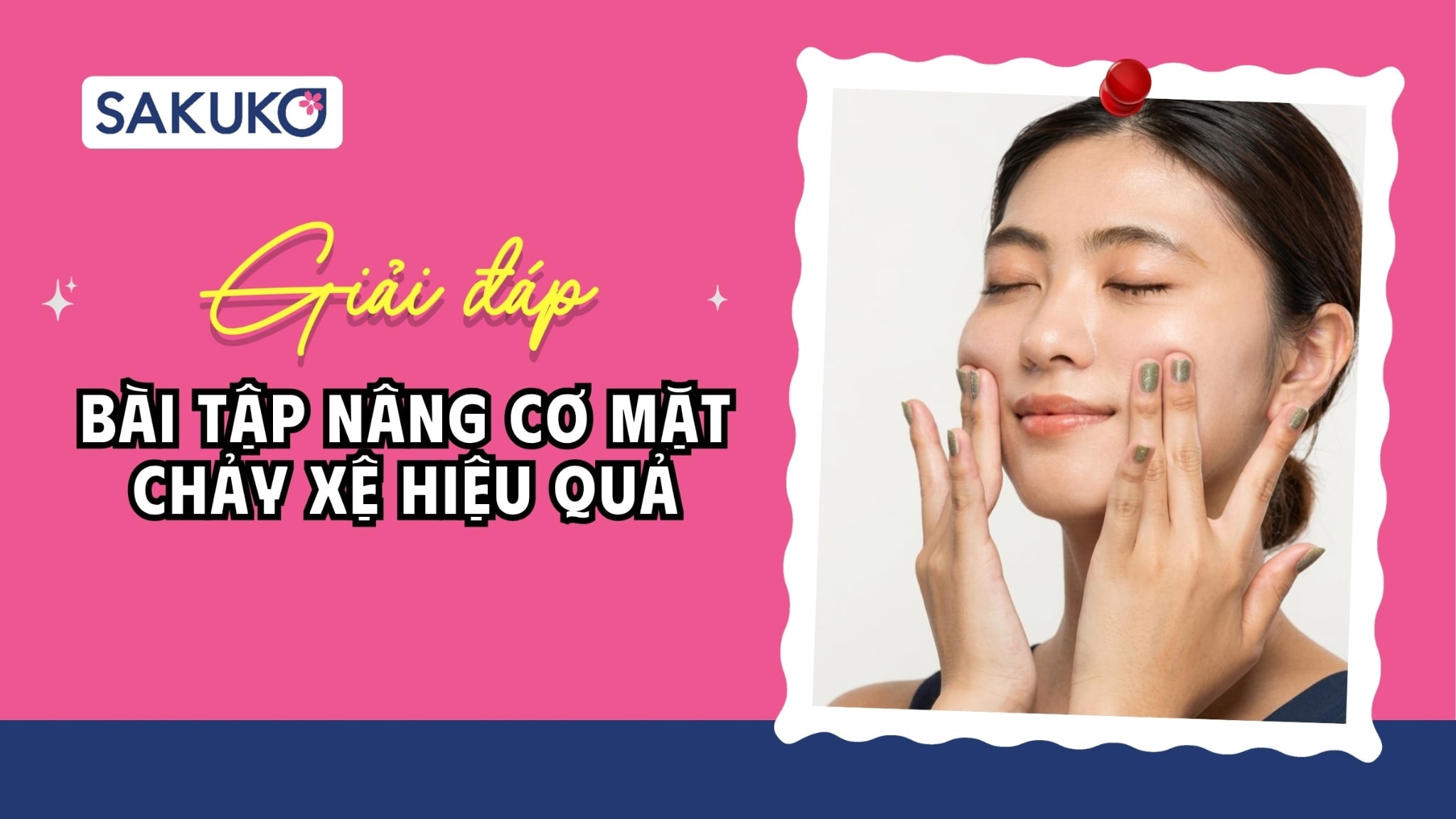 8+ bài tập nâng cơ mặt chảy xệ hiệu quả, dễ thực hiện tại nhà