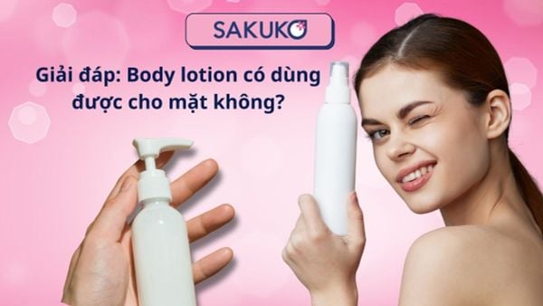 Giải đáp: body lotion có dùng được cho mặt không?