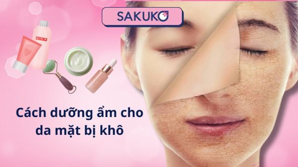 Cách dưỡng ẩm cho da mặt bị khô giúp cải thiện da hiệu quả