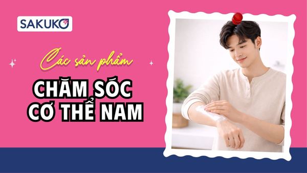 Chăm sóc cơ thể nam