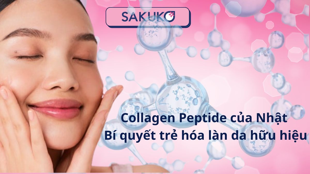 Collagen Peptide của Nhật: Bí quyết trẻ hóa làn da hữu hiệu