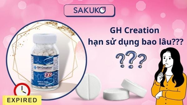 GH Creation hạn sử dụng bao lâu? Cách bảo quản đúng chuẩn