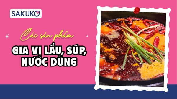 Gia vị lẩu, súp, nước dùng