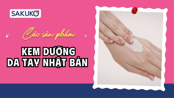 Kem dưỡng da tay