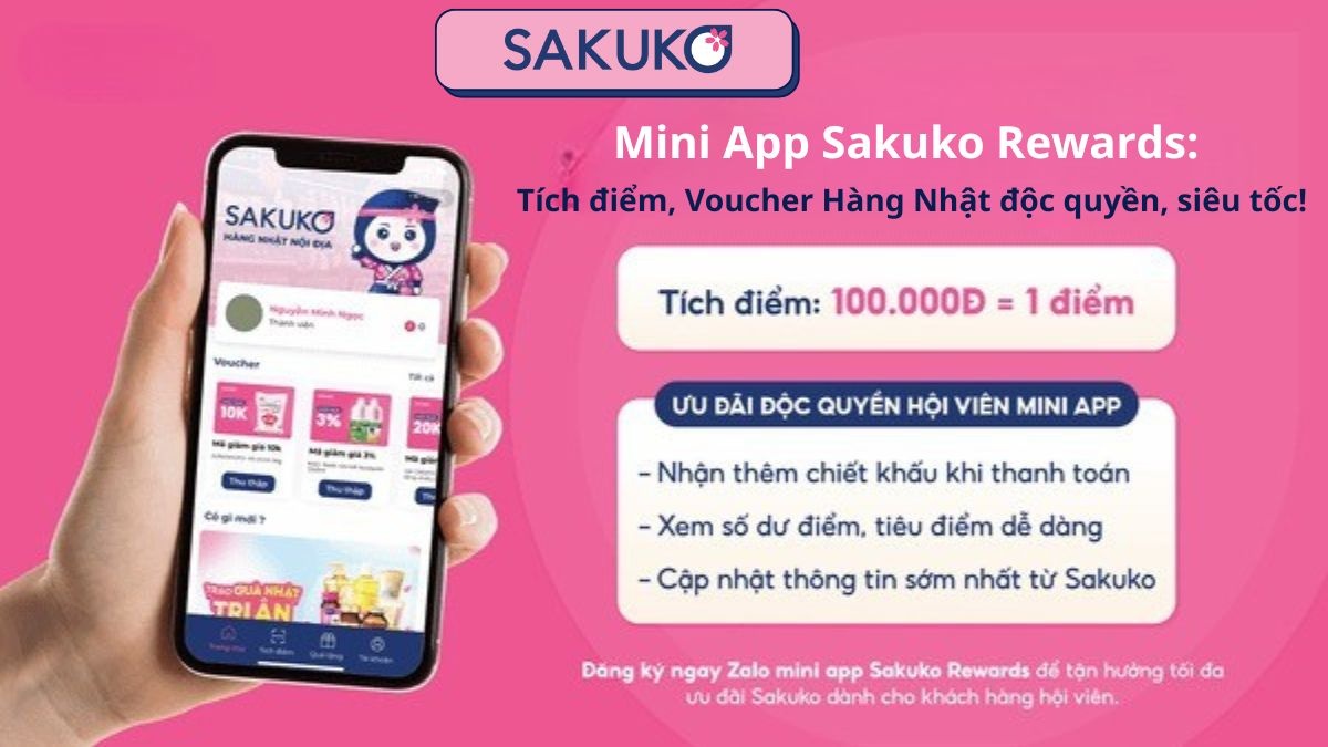 Mini App Sakuko Rewards: Tích điểm, Voucher Hàng Nhật độc quyền