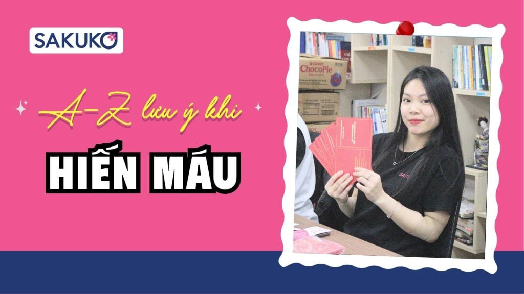 [A-Z] Những lưu ý trước và sau khi hiến máu nên nhớ để đảm bảo an toàn