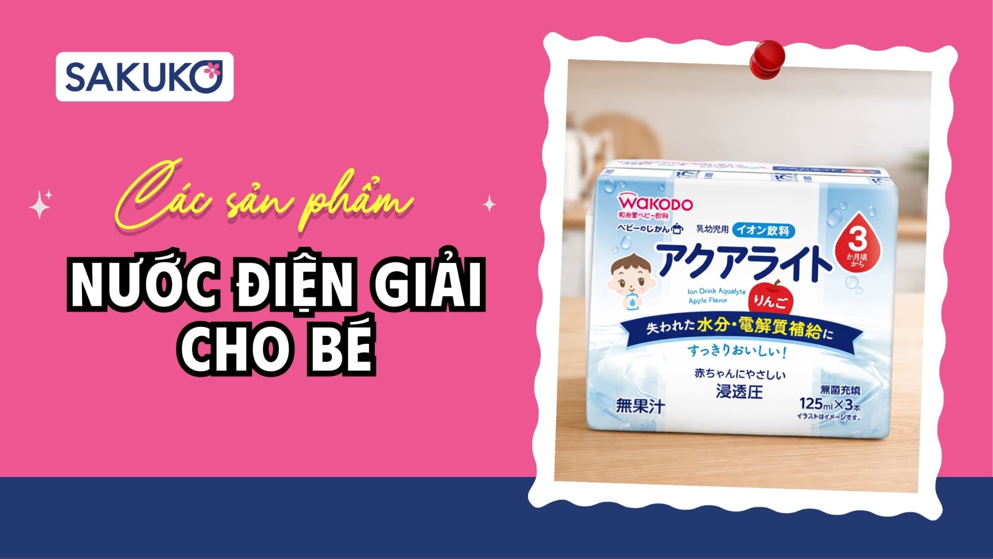 Nước điện giải cho bé