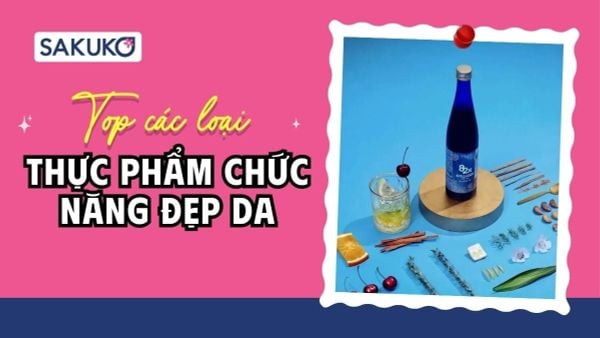 [2026] 10 thực phẩm chức năng đẹp da nội địa Nhật hot, bán chạy hiện nay