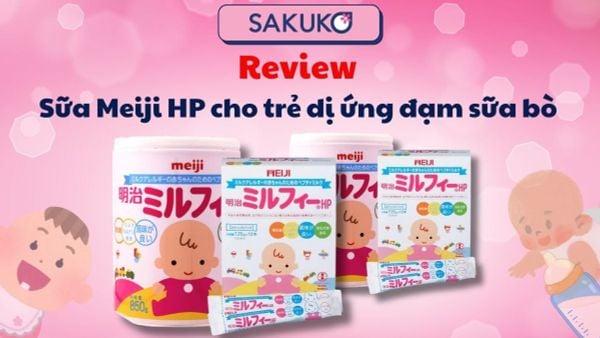 Review sữa Meiji HP cho trẻ dị ứng đạm sữa bò và lưu ý khi sử dụng