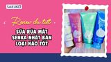 Review chi tiết sữa rửa mặt Senka Nhật Bản loại nào tốt nhất cho da