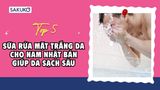 Top 5 sữa rửa mặt trắng da cho nam Nhật Bản giúp da sạch sâu