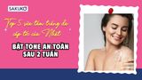 Top 5 sữa tắm trắng da cấp tốc của Nhật bật tone an toàn sau 2 tuần