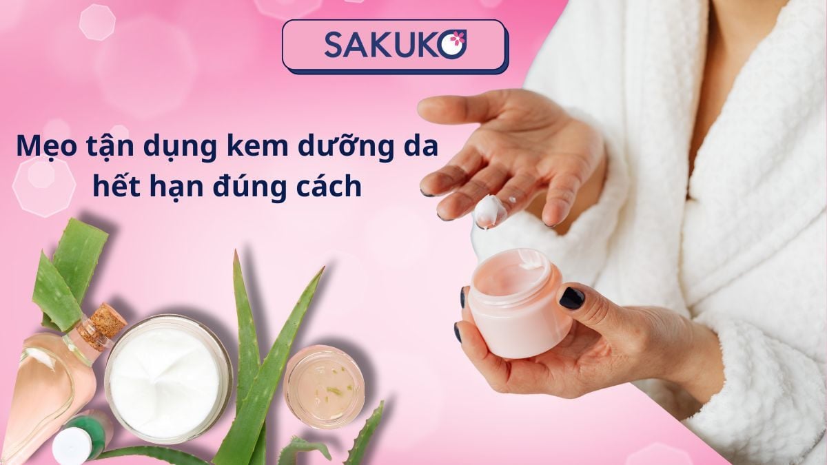 Mẹo tận dụng kem dưỡng da hết hạn đúng cách