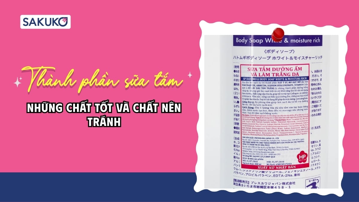 Bảng thành phần sữa tắm có gì? Hướng dẫn đọc chuẩn cho từng loại da