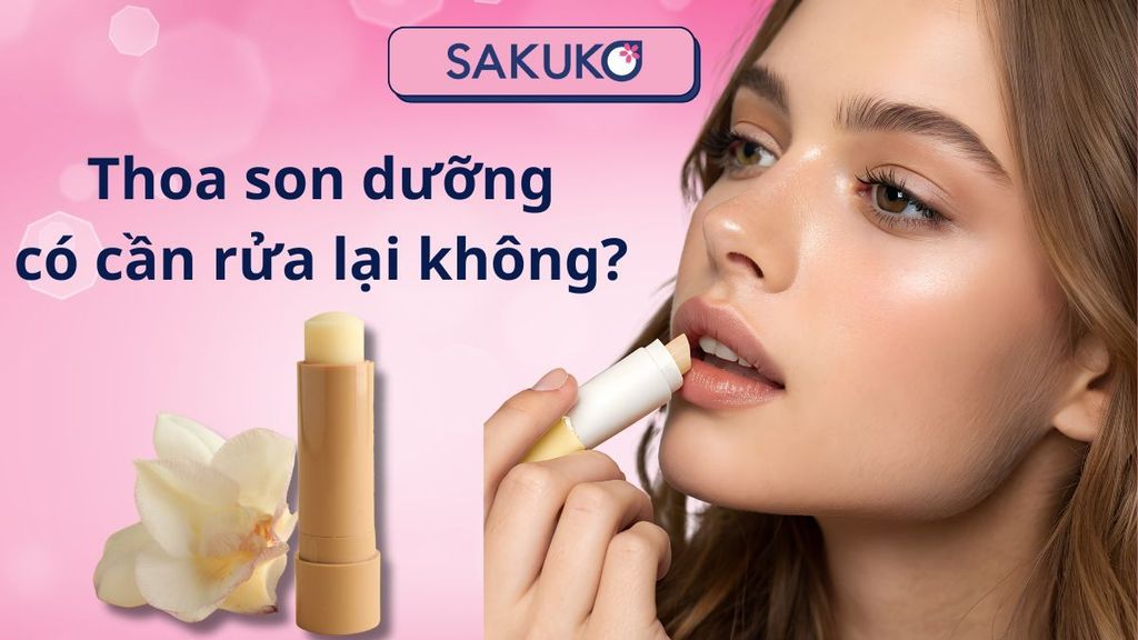 Giải đáp: Thoa son dưỡng có cần rửa lại không?