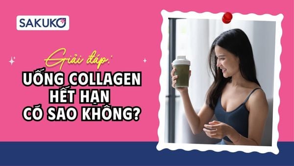 Uống collagen hết hạn có sao không? A-Z các rủi ro cần biết