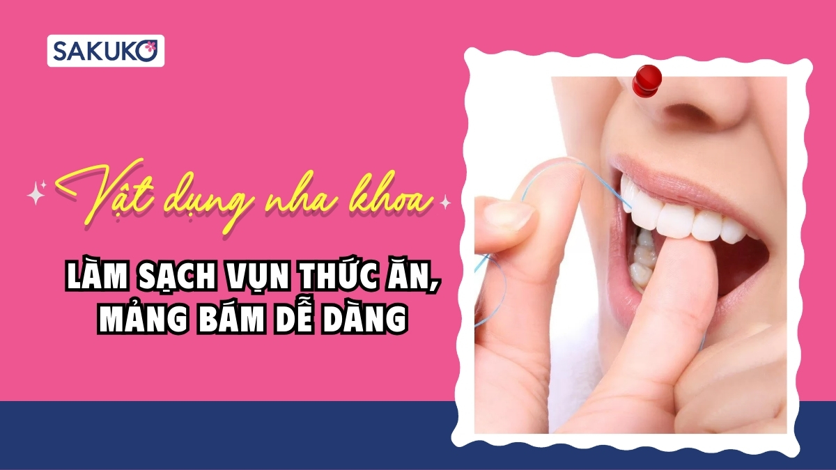 Vật dụng nha khoa