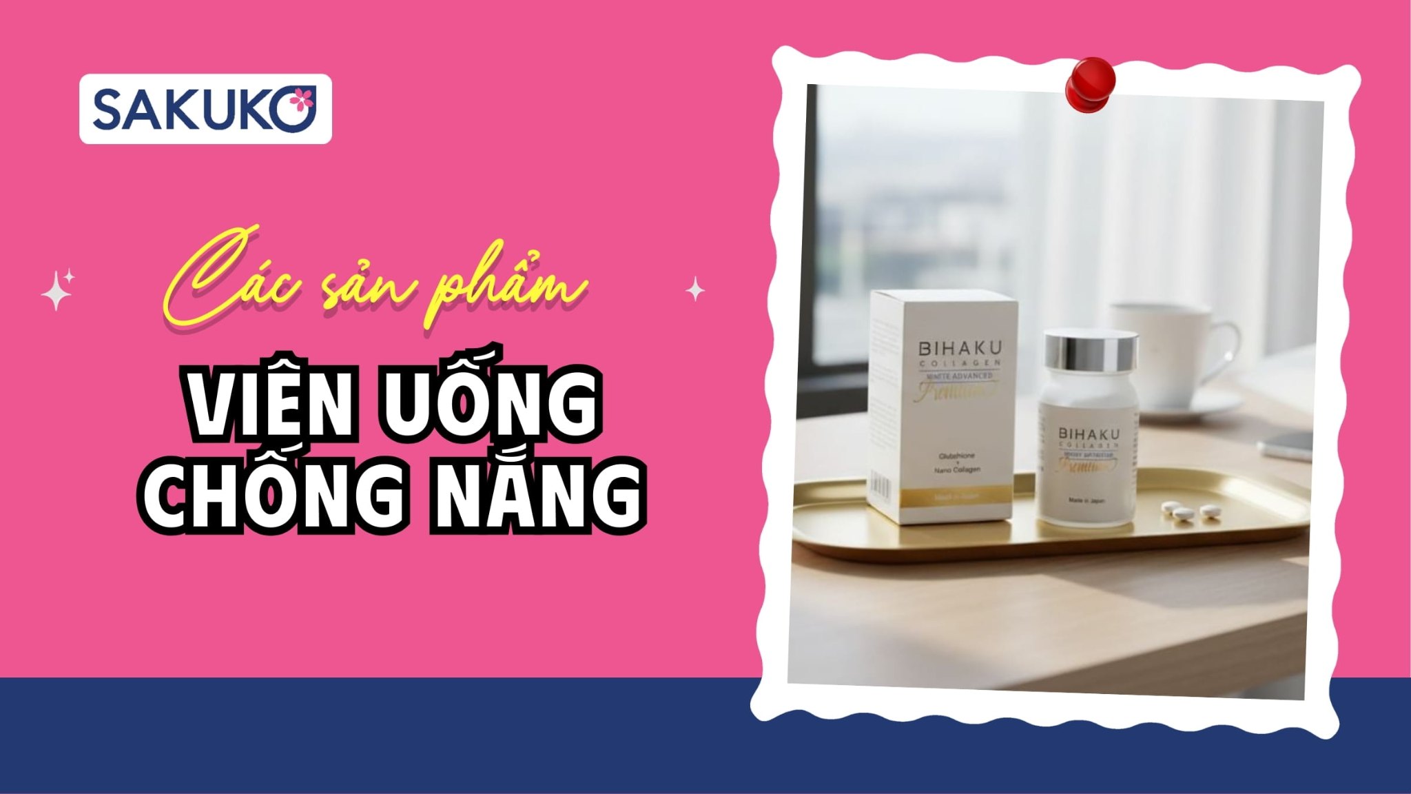 Viên uống chống nắng