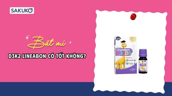 D3K2 Lineabon có tốt không? Cách dùng hiệu quả