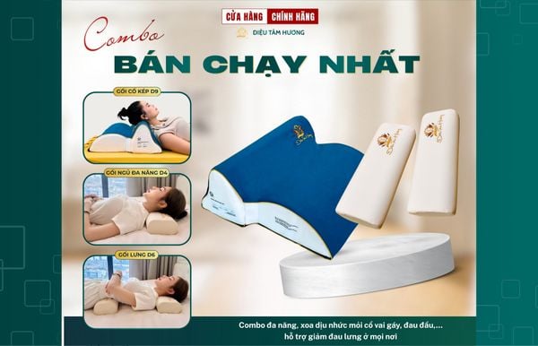 GỐI CỘT SỐNG LOẠI NÀO TỐT? COMBO GỐI CHÁY HÀNG NHẤT CỦA DIỆU TÂM HƯƠNG