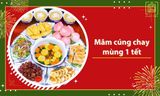 Gợi ý 5 thực đơn mâm cúng chay mùng 1 tết ĐƠN GIẢN, dễ làm