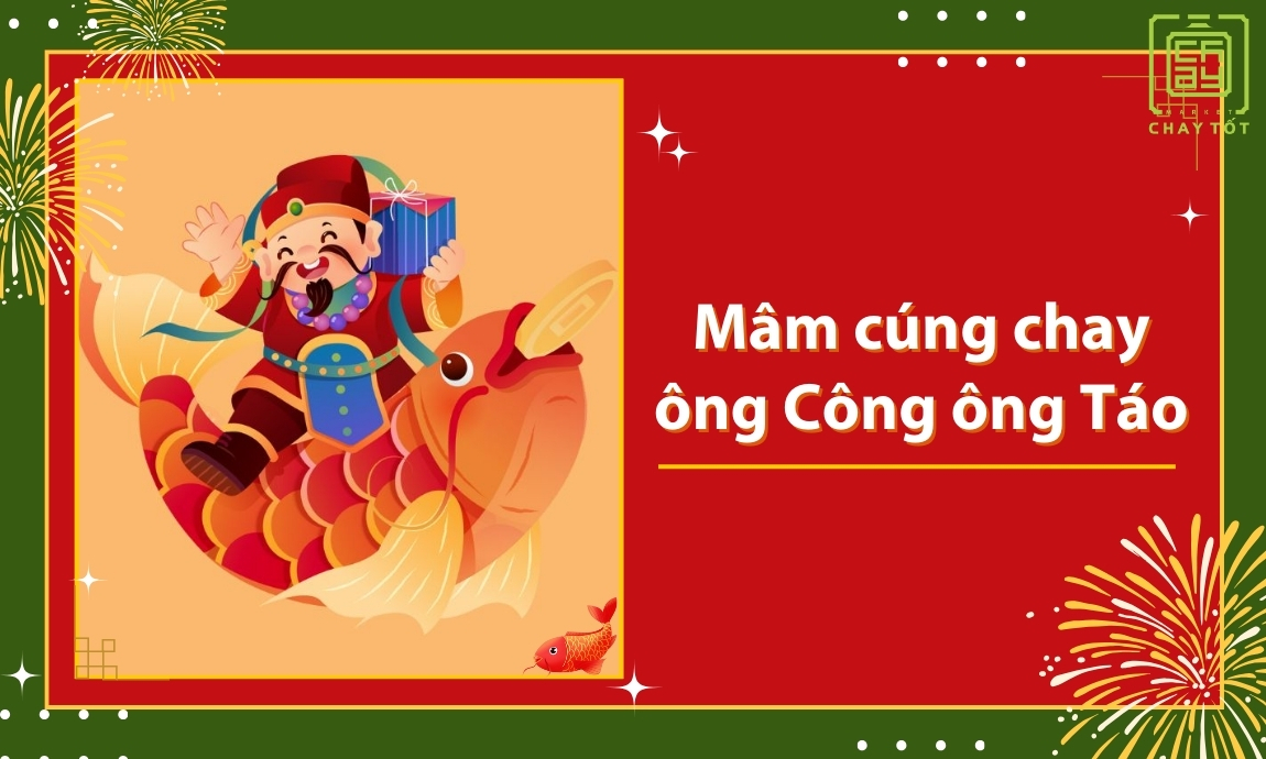 Mâm cúng chay ông Công ông Táo 23 tháng Chạp CHI TIẾT nhất
