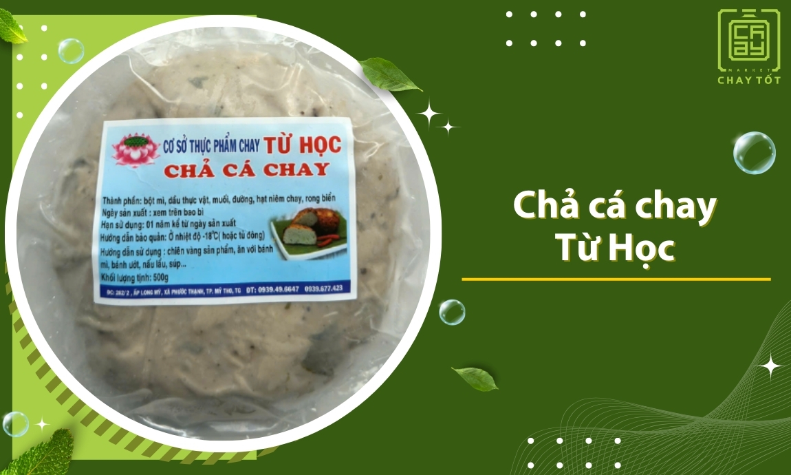 Chả cá chay Từ Học